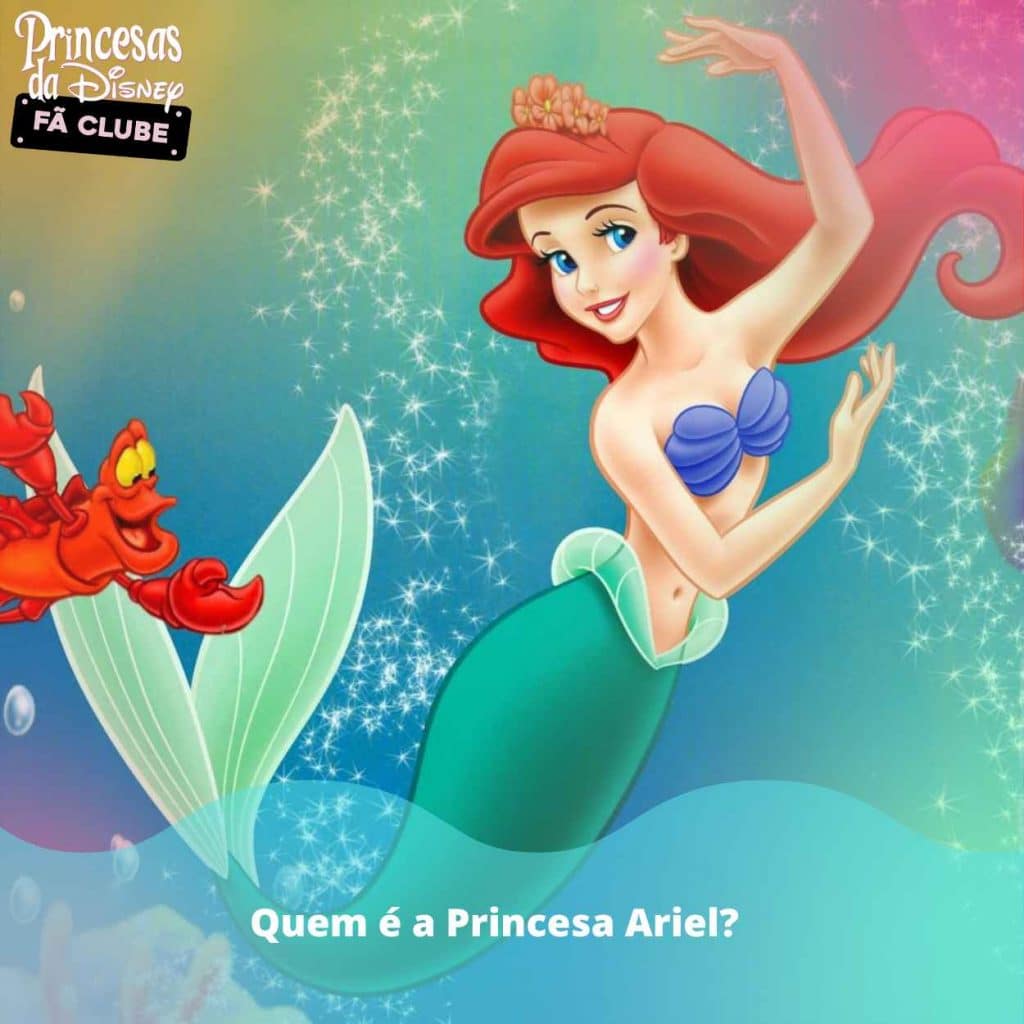 Quem é a Princesa Ariel?